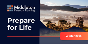 Turbocharge Your Super Before 30 June, Middleton Financial Planning header image with misty valley.