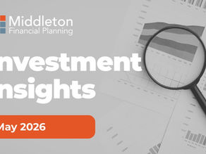 Investment Insights – May 2026