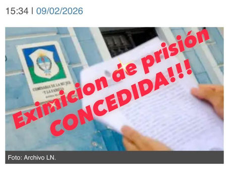 #EXIMICION DE PRISION CONCEDIDA! 