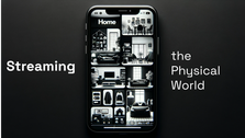 Streaming the Physical World