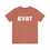 Thumbnail: GYAT T Shirt, Funny Unisex Tee, Trendy Everyday Wear, GYAT DANG!