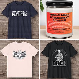 Images of Dangerously Patriotic Shirts and Candles that are best sellers. 