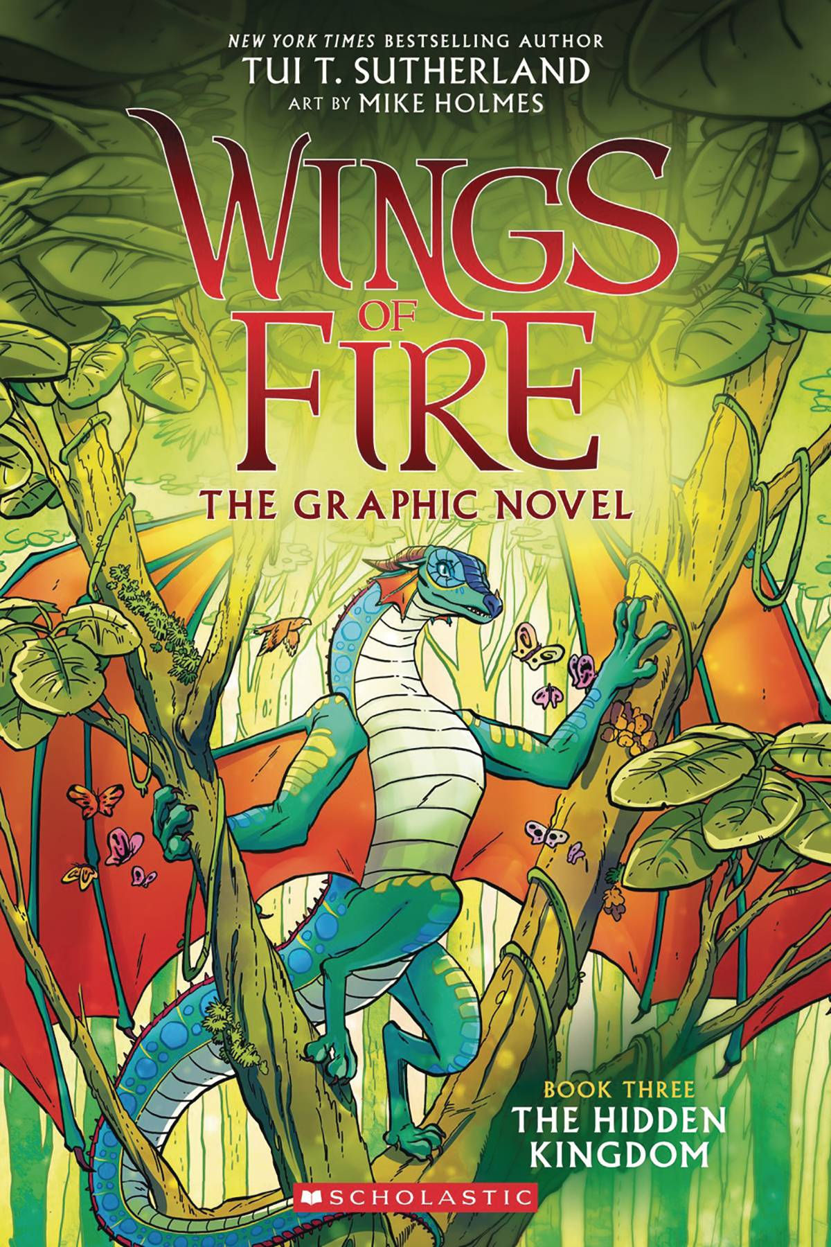 Wings of Fire #3 The Hidden Kingdom