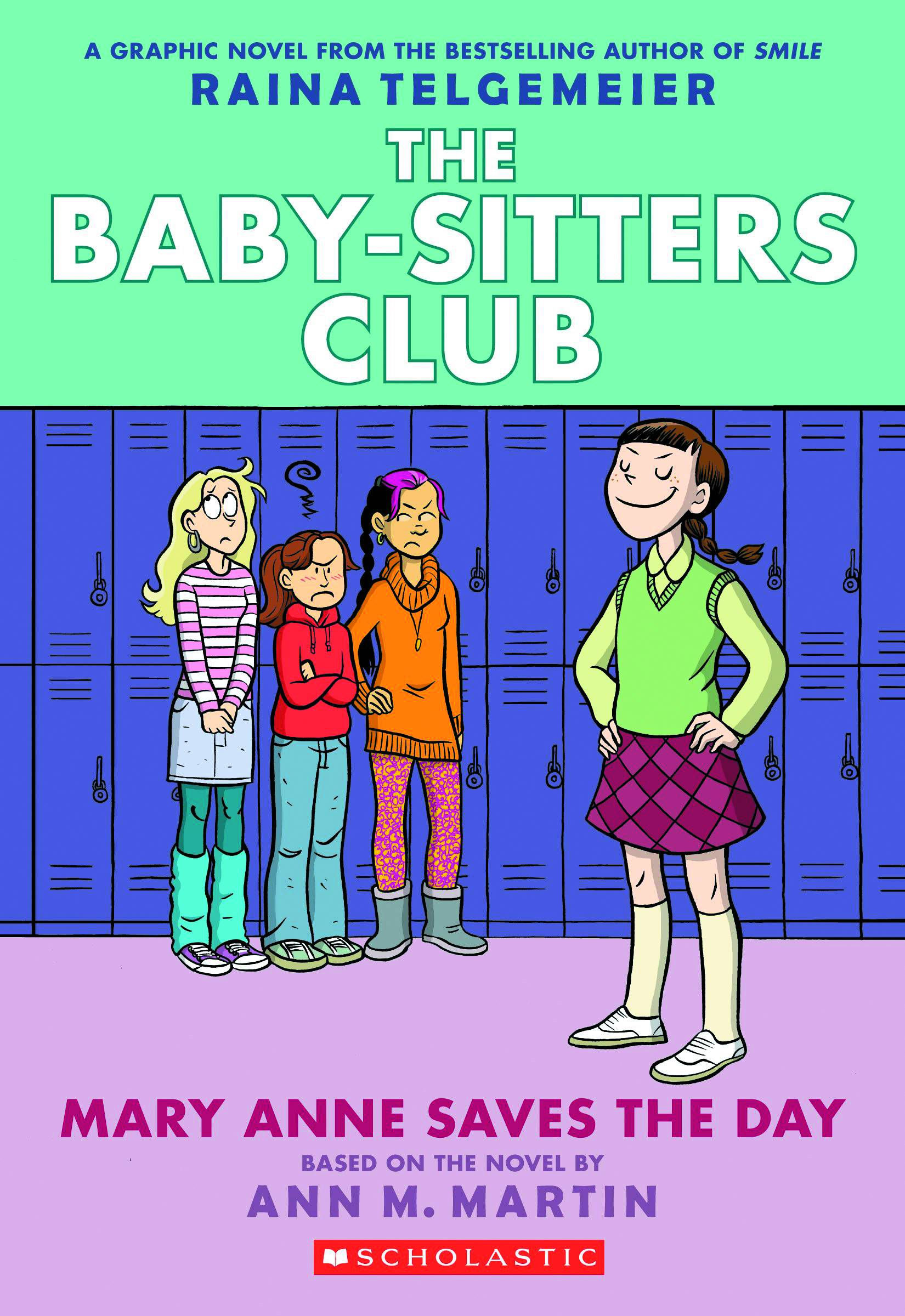 The Baby-Sitters Club #3 Mary Anne Saves the Day