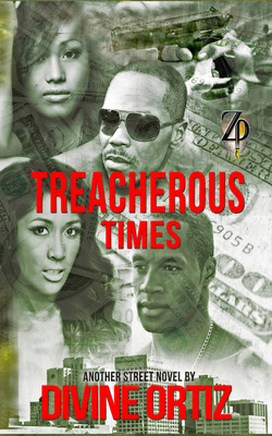 Treacherous Times- Divine Ortiz