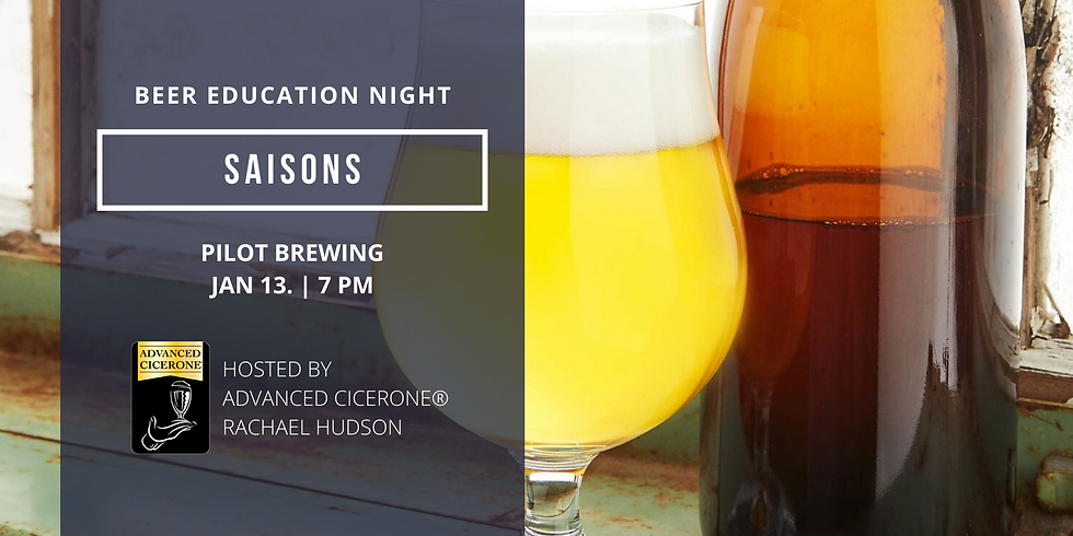 Beer Education Night: Saisons
