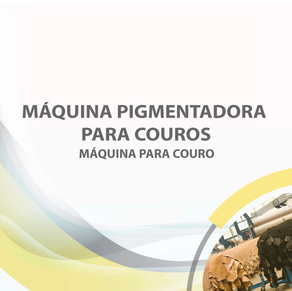 Máquina pigmentadora para couros