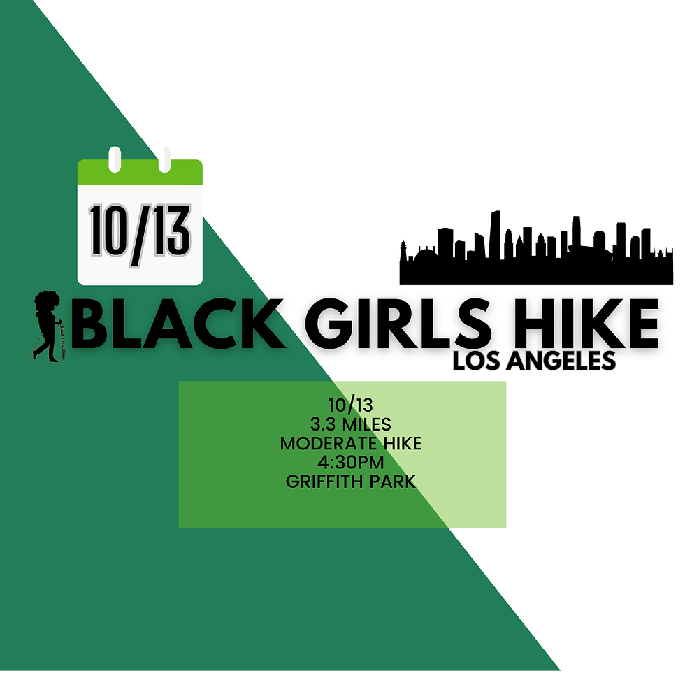 Black Girls Hike Los Angeles | Griffith Park