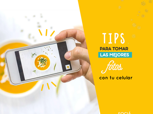 Tips Para Tomar Las Mejores Fotos Con Tu Celular
