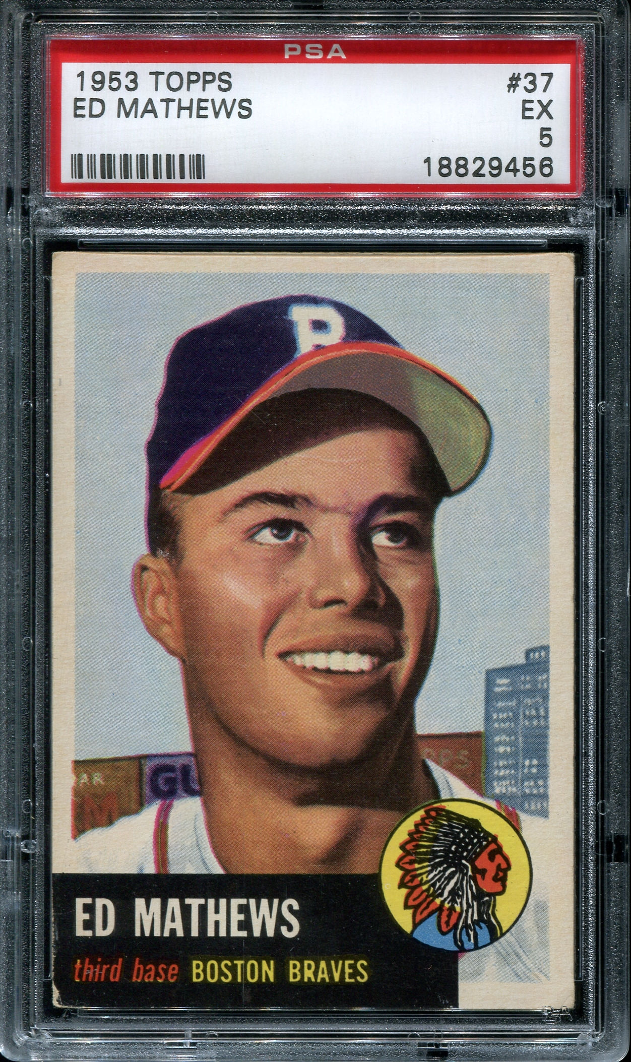 1953 Topps #37 PSA 5 Ed Mathews EX BOSTON BRAVES