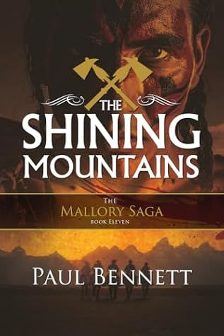 The Shining Mountains by Paul Bennett