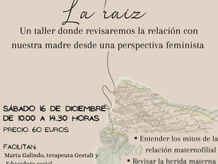 La raiz, un taller para revisar la relación con nuestra madre desde una perspectiva feminista