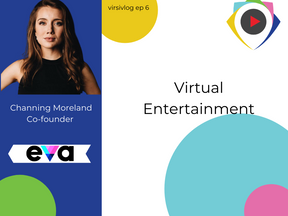 Virtual Entertainment with eva - virsivlog ep 6
