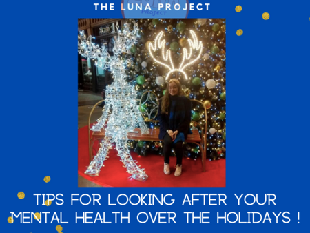 Tips for looking after your mental health over the holidays!