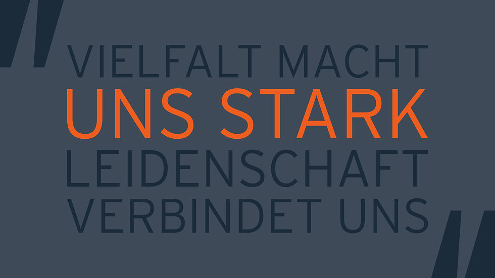 Vielfalt macht stark. Leidenschaft verbindet. 🌈🔥