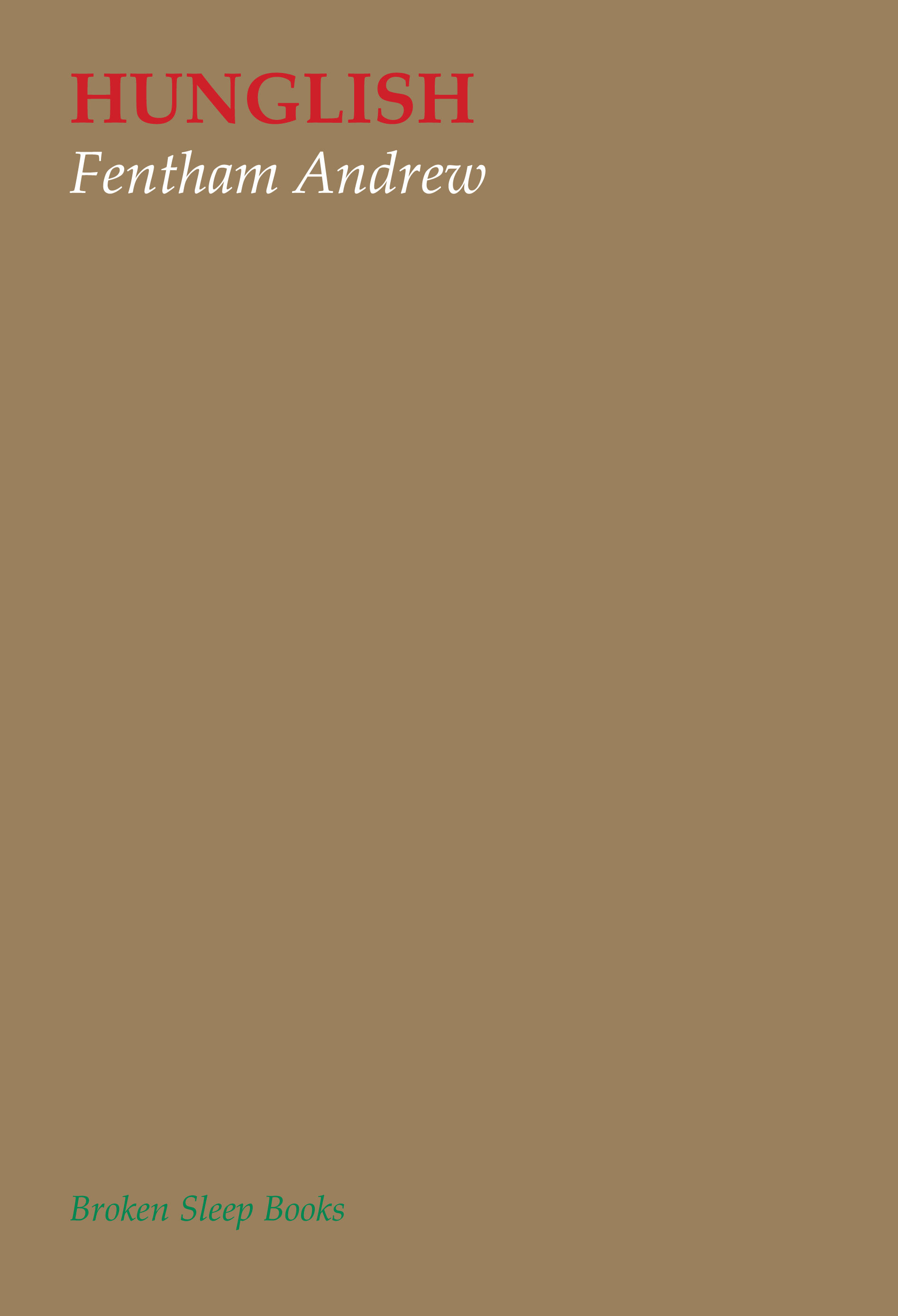 Fentham Andrew - Hunglish