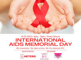 Commemorating International AIDS Memorial Day on 15 May 2022