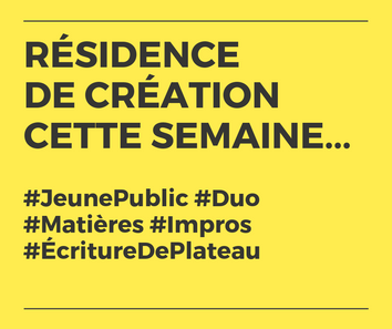 RÉSIDENCE DE CRÉATION...