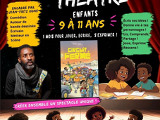 ATELIERS THÉÂTRE - VACANCES CULTURELLES
