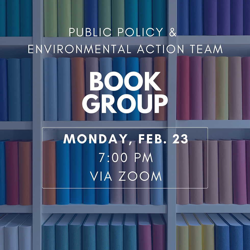 Public Policy & Environmental Action Team Book Group