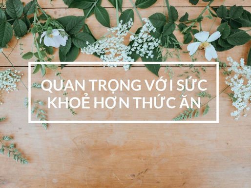 4 yếu tố quan trọng với sức khoẻ của bạn hơn cả thức ăn
