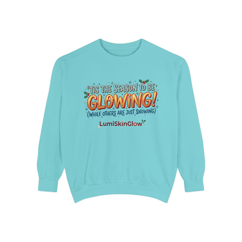 Thumbnail: Glowing Holiday Skin Logo Sweatshirt  Tis the Season to Be Glowing, LumiSkinGlow