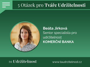 Udržitelnost je třeba přesunout z prezentací a hesel do reálného světa