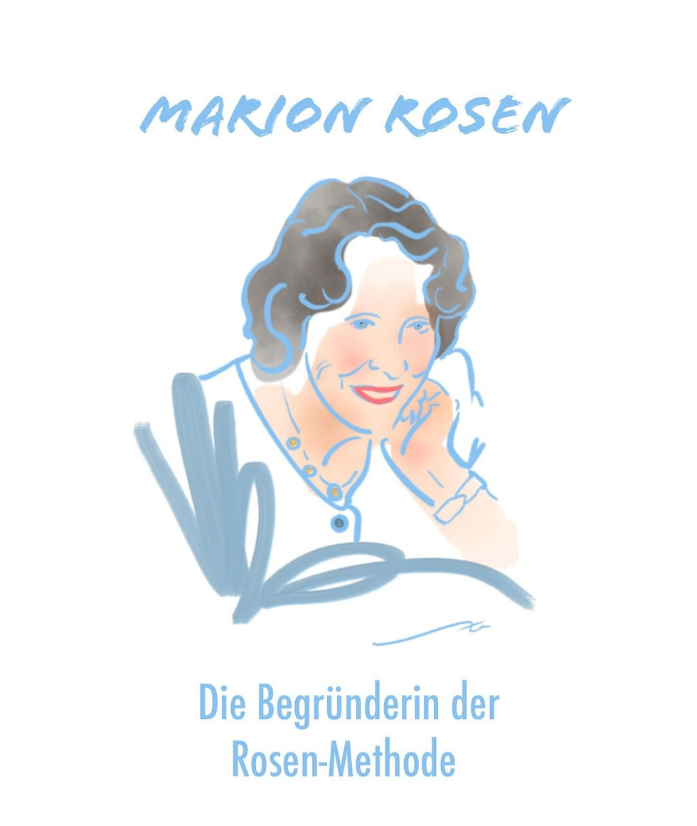 Woher kommt die Rosen-Methode? - Where does the Rosen-Method come from?