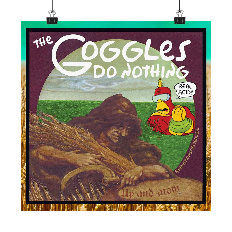 The Goggles Do Nothing Print newspringfieldboogie