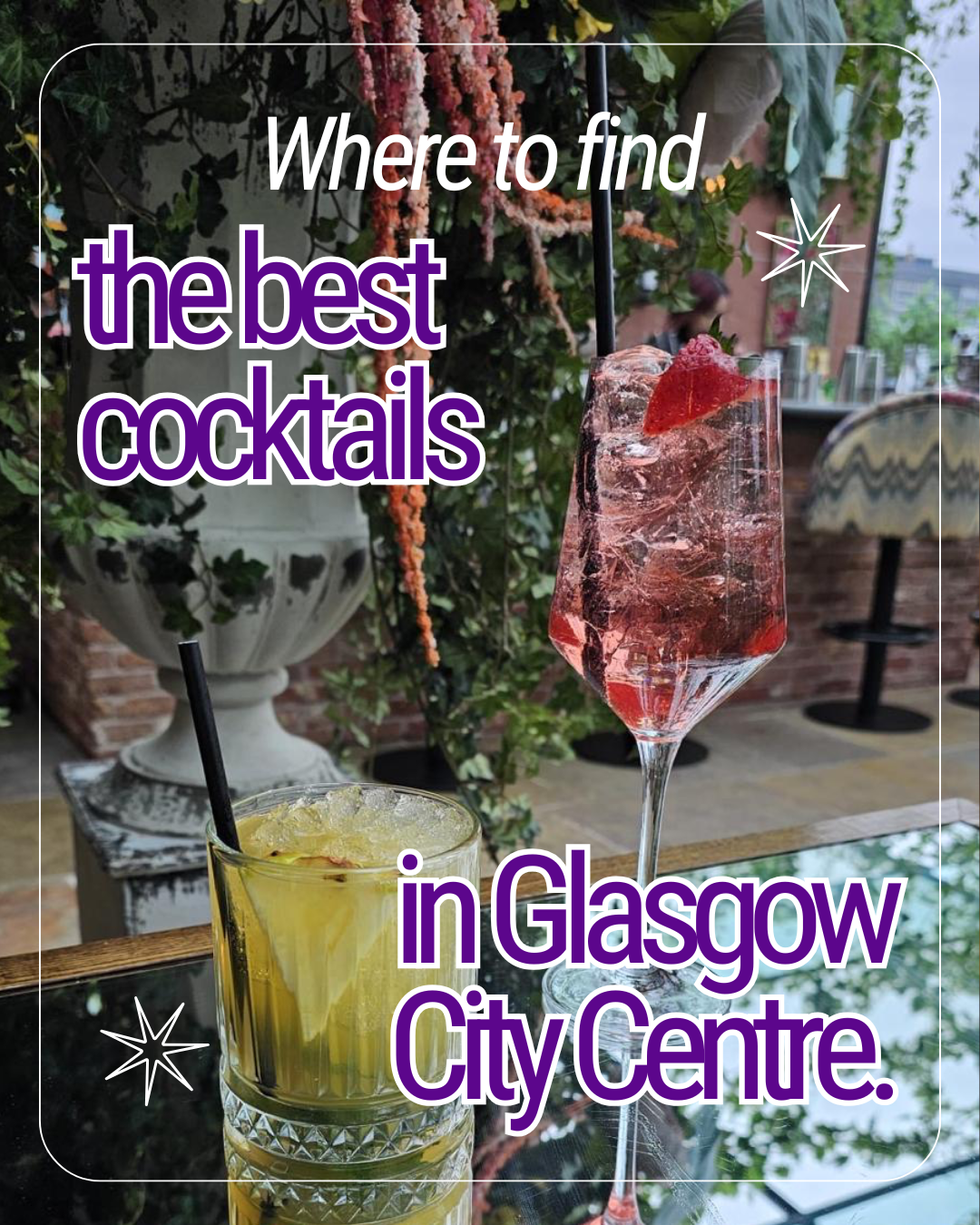 Best cocktails in Glasgow