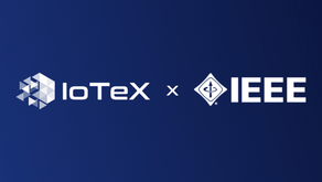 IoTeX Publishes Two IEEE Research Papers on Blockchain & IoT
