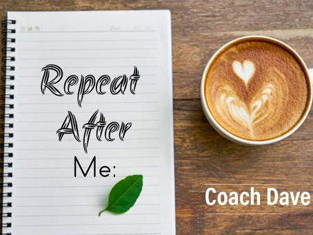 Morning Meditations with Coach Dave