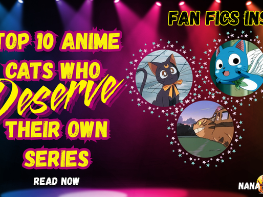 Top 10 Anime Cats who Deserve their own series