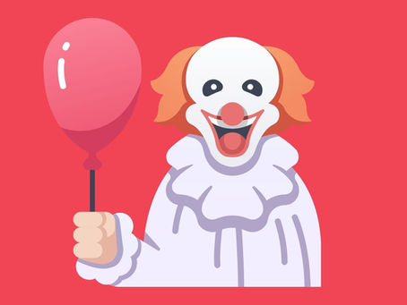 When He Tells You He's A Clown, Believe Him