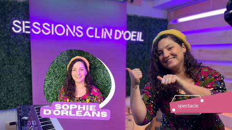 Sessions clin d'œil avec Sophie d'Orléans