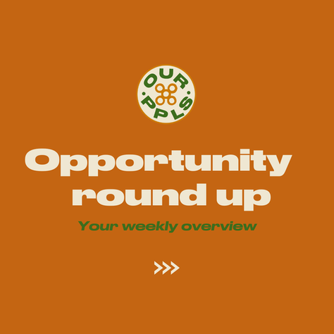 Weekly Creative Opportunity Round up