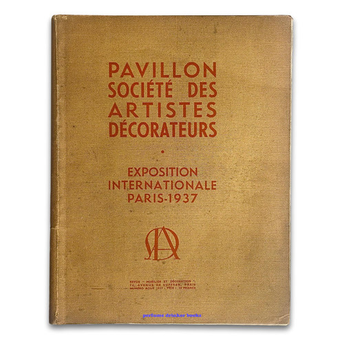 Pavillon Société des Artistes Décorateurs at the Exposition