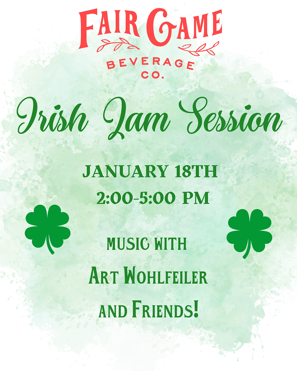 Irish Sessions at Fair Game Beverage