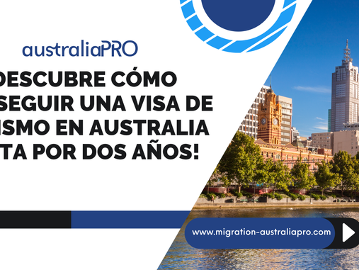 ¡Descubre cómo conseguir una visa de turismo en Australia hasta por dos años! 🌏✈️
