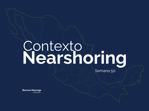 Lo que debes saber del Nearshoring