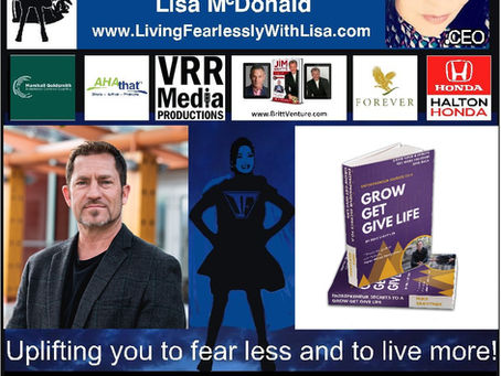 Living  Fearlessly with Lisa Podcast today