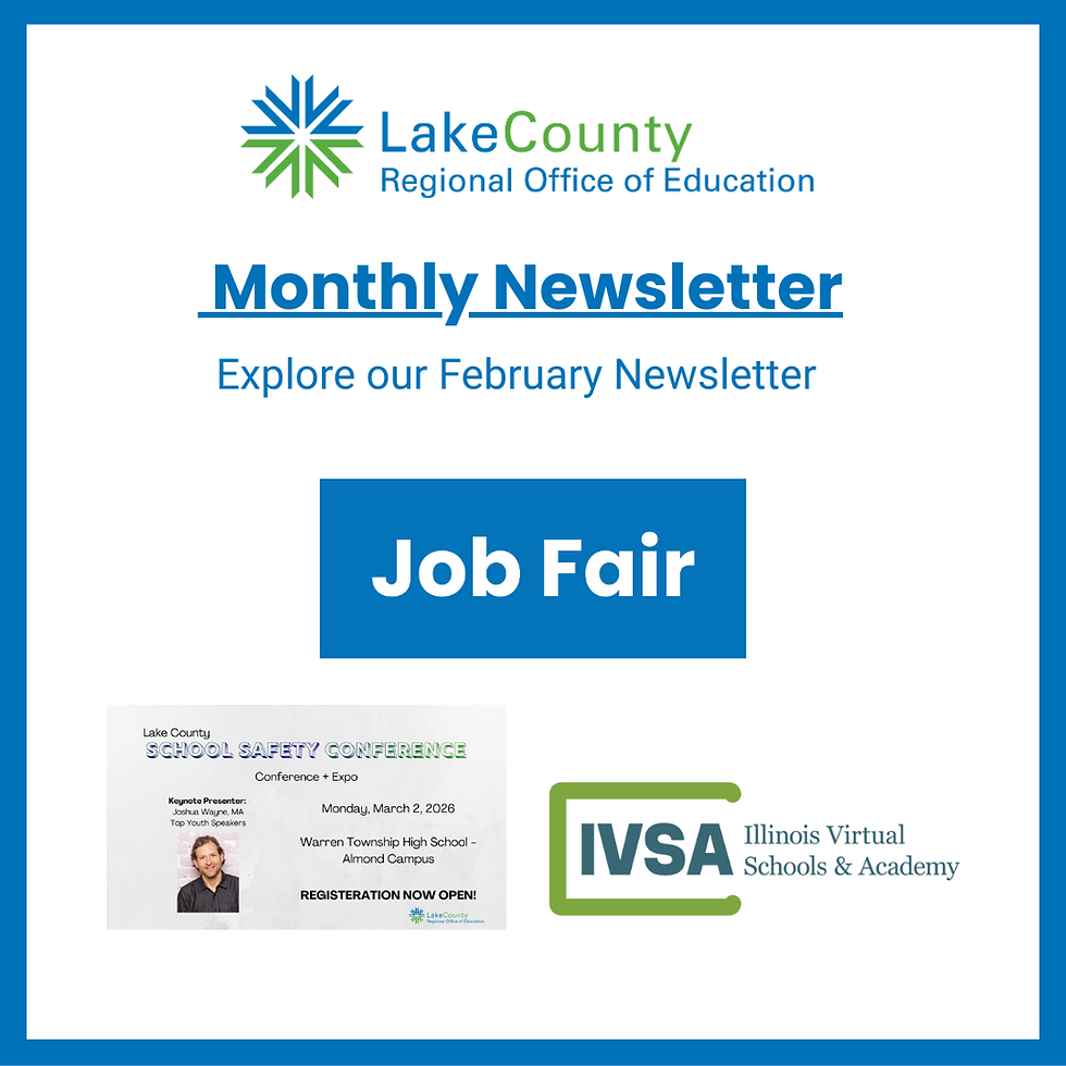 February 2026 Lake County ROE Newsletter