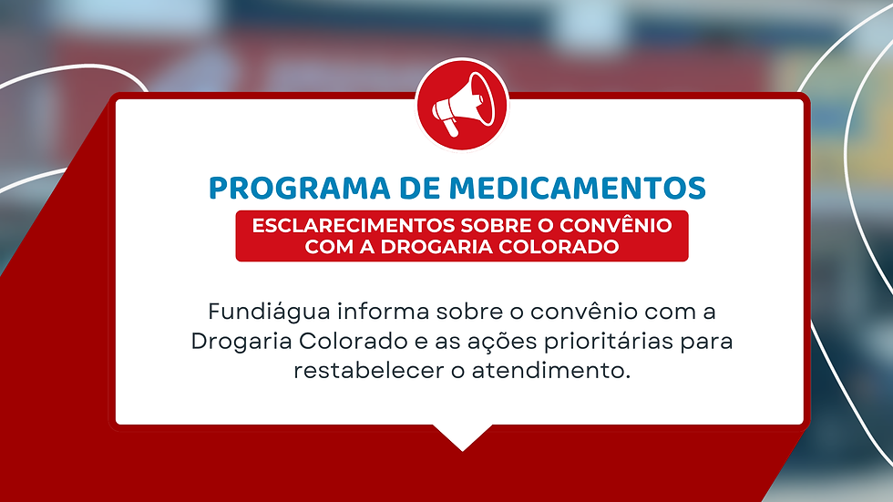 Esclarecimentos sobre o convênio com a Drogaria Colorado