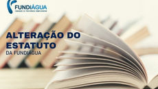 Alteração do Estatuto da Fundiágua