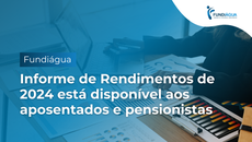 Informes de Rendimentos de 2024 disponíveis