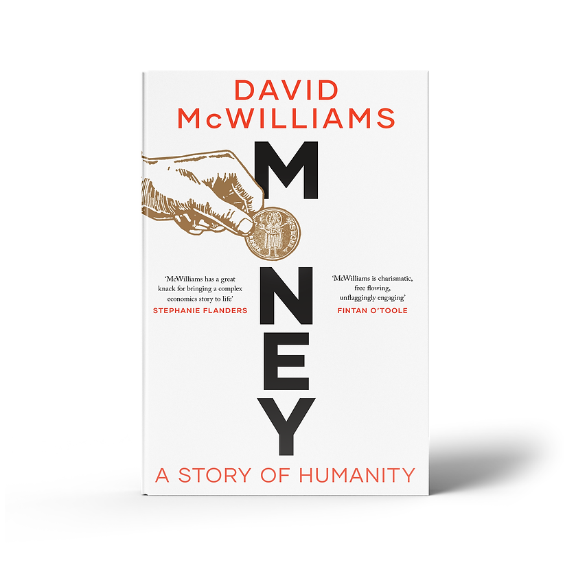Money: A Story of Humanity by David McWilliams