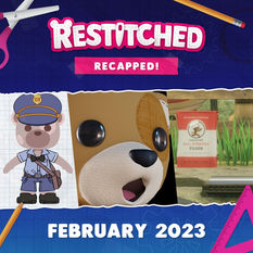 Restitched: Recapped! | February 2023