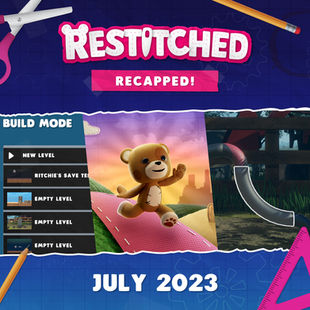 Restitched: Recapped! | July 2023