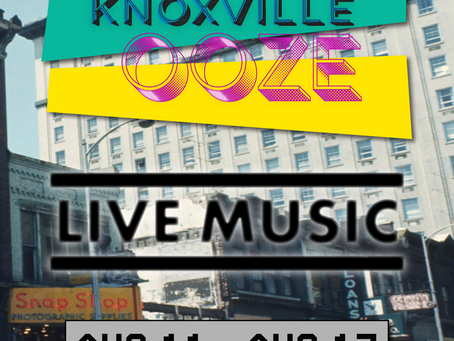 Knoxville Live Music Calendar 8/11 - 8/17
