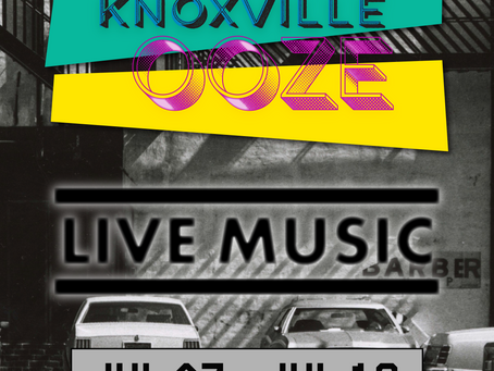 Knoxville Live Music 7/07 - 7/13